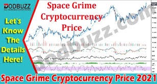 Get the live cryptocurrency price with charts, history, analysis, trading volumes and more. Space Grime Cryptocurrency Price May Checkout Here