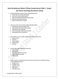 Kehidupan individu seorang manusia memerlukan perannnya sebagai makhluk sosial, hal ini disebabkan karena manusia tidak dapat hidup sendiri, dan sangat membutuhkan orang lain (zoon politicon). Contoh Soal Pilihan Ganda Sosiologi Beserta Jawabanya Bab Masalah Sosial