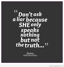 Quotes About Liars 252 Quotes