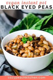 Vegan Instant Pot Black Eyed Peas Recipe In 2021 Flavorful Vegetables How To Cook Greens Easy Bean Recipes