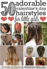 How about cool easy hairstyles that are quick and pretty much fool proof? 50 Adorable Valentine S Day Hairstyles For Girls Easy Hairstyles For Kids