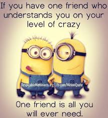We have here is the beautiful inspirational good morning messages for you. Weird Conversations With Your Friend Minion Quotes Friendship Quotes Latest Inspirational Quotes For You