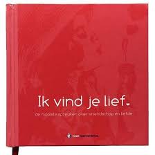 Bol Com Ik Vind Je Lief Mark Verhees 9789082155839 Boeken In 2020 Dankbaarheid Dagboek Spreukenboek Positiviteit