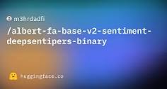 m3hrdadfi/albert-fa-base-v2-sentiment-deepsentipers-binary ...