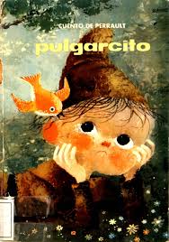Pulgarcito Un Cuento De Perrault Ilustraciones De Arnalot Cuentos De Perrault Ilustraciones Cuentos
