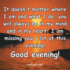 Good Evening Sms Quotes Good Evening Shayari Wallpapers There is no perfect time to tell her how much she means to you. good evening sms quotes good evening
