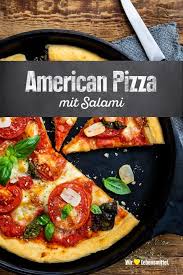 American Pizza Rezept Edeka Rezept Rezepte American Pizza Pizza