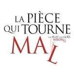 La Piece Qui Tourne Mal