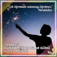İşte tarihe kazınan ve merak uyandıran 10 mayıs tarihte bugün. Cok Ogrenmek Anlamayi Ogretmez 10 Mayis Dunya Psikologlar Gunu Kutlu Olsun Psikoloji Psikolojikdanismanlik Psikolojikdestek Psikoloji Psikiyatri Terapi