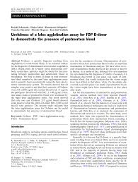 The fdp test is a blood sample test. Reaction Of D Dimer In Antemortem And Postmortem Bloodstains Using The Download Table