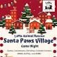 Santa Paws Village Game Night - SPRINGHILL CIVIC CENTER, 101 Machen Dr Event Image