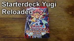 1 breakdown 2 how to play this deck? Yugioh Starter Deck Yugi Reloaded Opening Youtube