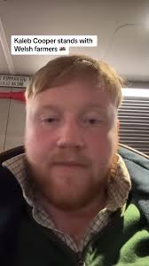 Kaleb Cooper Supports Welsh Farmers' Protest