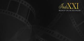 Indo xxi nonton film streaming movie indoxx1 bioskopkeren film horor terbaru 2018 Xxi Movie Live Tv Drama Movie Hd Sub Indo 4 0 8 Apk Download Com Xxi Codelalok Apk Free