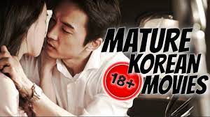 10 MATURE and SEXY Korean Movies for 18+ [Not for Kids] - YouTube
