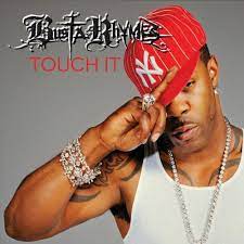 Busta Rhymes Touch It Amazon Com Music