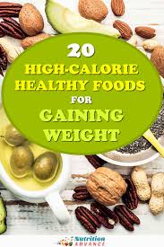 high calorie foods for gaining weight
