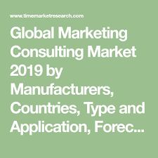 Global Marketing Consulting Market 2019 By Manufacturers Countries Type And Application Forecast To 2023 Stati Marketing Marketing Consultant Global Mobile