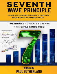 Bitcoin exchange paxful launches paxful pay. Seventh Wave Principle Stock Market Forex Blockchain Bitcoin Cryptocurrency Waves Cycle Codex Sutherland Paul 9781792141072 Amazon Com Books