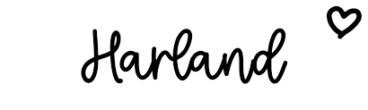 Harland Name Meaning Origin At Clickbabynames