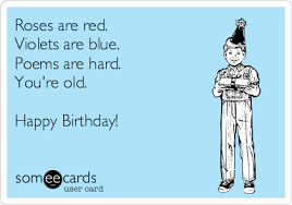 Savage B Day Wishes Birthday Poems Birthday Poem For Friend Friend Poems