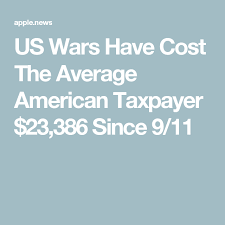 Us Wars Have Cost The Average American Taxpayer 23 386 Since 9 11 Buzzfeed News Political Environment War American