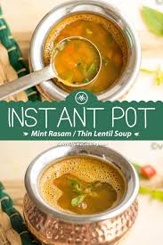 South Indian Special Rasam Recipe Prepared In Instant Pot Instant Pot Vegetarian Recipes Easy Dinner Indian Food Recipes Vegetarian Amazing Vegetarian Recipes