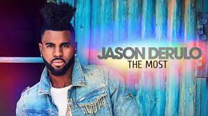 Jason derulo first charted in 2009. Jason Derulo The Most New Song 2017 Youtube