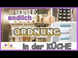 Viele Tipps Zum Kuche Organisieren Endlich Ordnung In Der Kuche Taglich Mama Youtube Mit Bildern Ordnung In Der Kuche Haushalts Tipps Organisieren