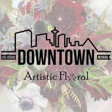 Downtown las vegas, located a few miles north of las vegas strip, is undergoing a revitalization. Downtown Artistic Floral Home Facebook