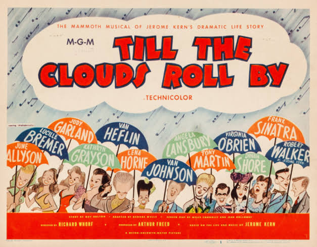 Musical Monday: Till the Clouds Roll By (1946) | Comet Over Hollywood
