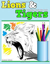 Anyway, in addition to that, you also get to color some epic realistic tiger coloring pages. Coloring Book For Boys Lions Tigers Roaring Lions Leaping Pumas Fierce Tigers Coloring Book For Children Ages 5 12 Coloring Books For Kids Volume 33 Mintz Rachel 9781974002917 Amazon Com Books