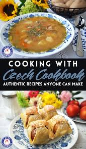 Cooking Czech Cuisine At Home Czech Recipes Authentic Recipes Cuisine