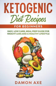 Check spelling or type a new query. Ketogenic Diet Recipes For Beginners Easy Low Carb Meal Prep Guide For Weight Loss And A Healthy Lifestyle Paperback Politics And Prose Bookstore