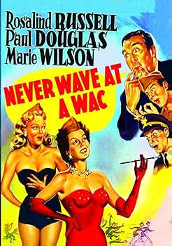 Amazon.com: Never Wave at a WAC : Norman Z. McLeod, Rosalind Russell, Paul  Douglas, Marie Wilson: Movies & TV