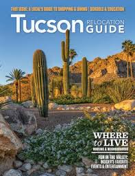 Tucson Relocation Guide 2019 Issue 1 By Web Media Group