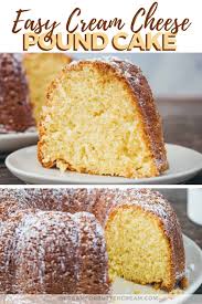 Easy Cream Cheese Pound Cake Doctored Cake Mix Recipe Recipe Cream Cheese Pound Cake Pound Cake Recipes Easy Cream