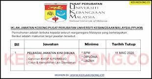 Tarikh tutup permohonan pada 27 oktober 2020. Jawatan Kosong Ppukm Pelbagai Jawatan Dibuka