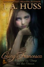 Losing Francesca Francesca Books Ebook