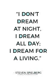 28 Life Changing Quotes On Dreams And Reality Dream Quotes Dream Big Quotes Positive Affirmations Quotes