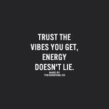 It must be in a direction, with some kind of internal, emotive, spiritual direction. Good Energy Quotes