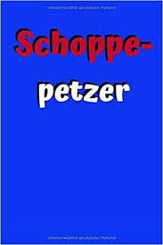 Amazon Com Schoppepetzer Notizbuch Hessische Mundart Hessischer Dialekt Hessische Spruche Hessischer Spruch Hessische Sprache Hessisch Gebabbelt Gebabbel Din A5 Gern Verwendet Als S German Edition 9781712985908 Hessisch Escht Books