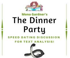 A colonial official and his wife are giving a large dinner party. The Dinner Party By Mona Gardner Speed Dating Discussion Reflection