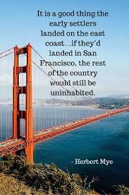  Sf Tourism Tips Your Insider S Guide To San Francisco San Francisco Quotes Living In San Francisco San Francisco