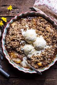 Brown Sugar Caramel Oatmeal Cookie Peach Crisp Recipe Half Baked Harvest Recipes Desserts Harvest Recipes