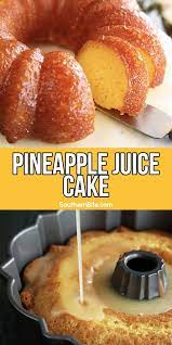 Pineapple Juice Cake Recipe Dessert Recipes Sweet Recipes Cake Recipes