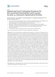 But, at each stage of computer's life, from its production, throughout its use, and into its disposal, it exhibits some kind of environmental problems. Pdf Optimizing Green Computing Awareness For Environmental Sustainability And Economic Security As A Stochastic Optimization Problem