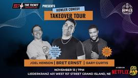 Howler Comedy Club Takeover Tour Grand Island