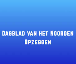 Al het nieuws uit drenthe en groningen vind je op onze facebookpagina, dvhn.nl en in de krant. Hoe Werkt Dagblad Van Het Noorden Opzeggen