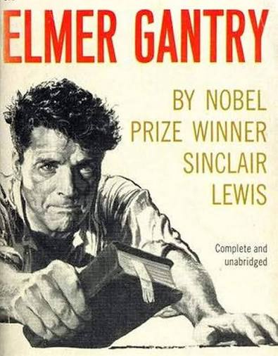 Elmer Gantry - Kindle edition by Sinclair Lewis. Literature & Fiction  Kindle eBooks @ Amazon.com.